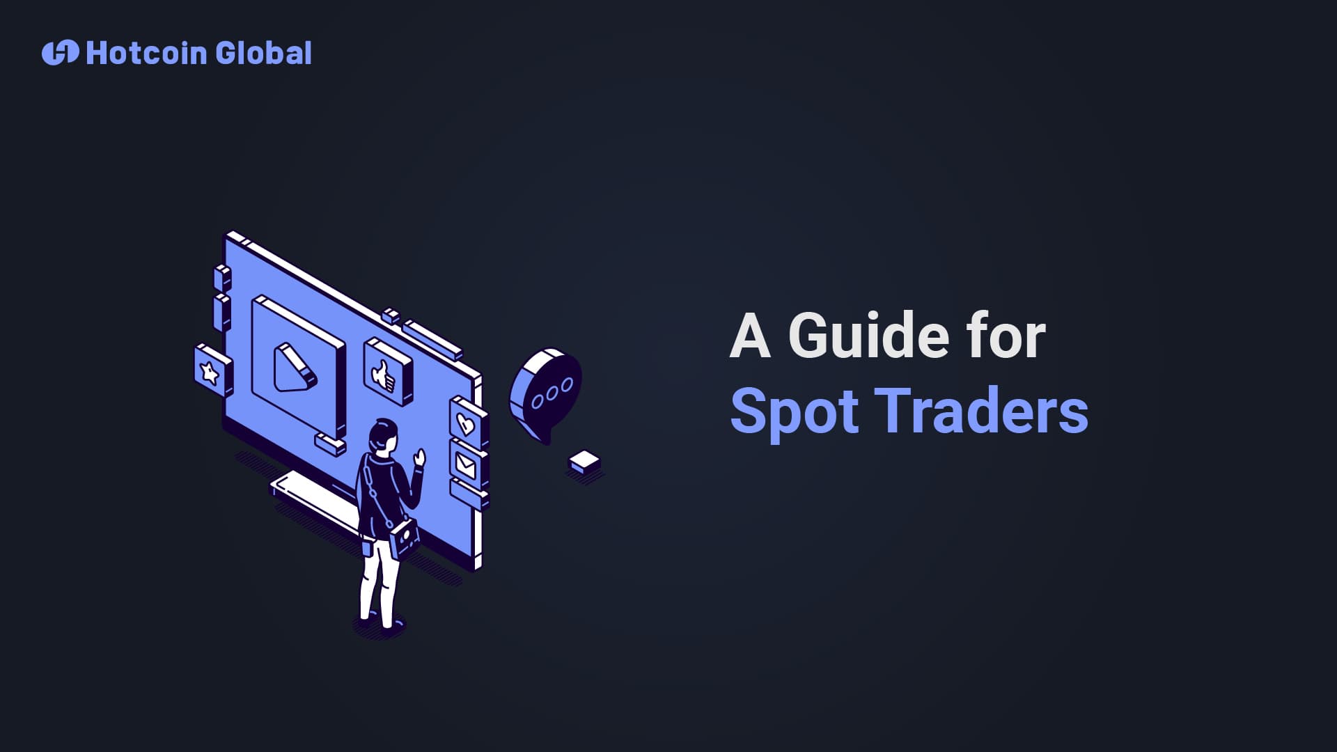 User Operation Guide for Spot Trading